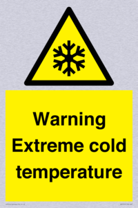 Warning Extreme cold temperature